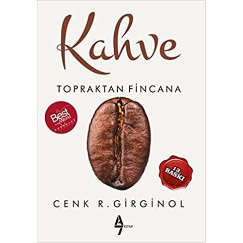 Kahve-Topraktan Fincana